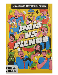 Pais versus FIlhos